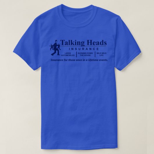 Talking Heads Verzekering T-shirt (Design voorkant)