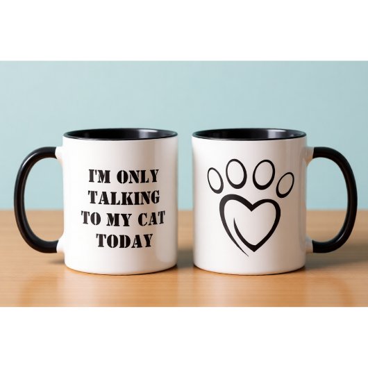 Talking to My Cat Today Funny Introvert Office Mug