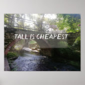 Tall est le moins cher proverbe pont poster (Devant)