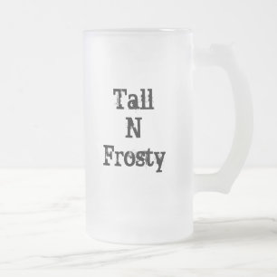 Tall-N-Frosty Mok 16 oz.