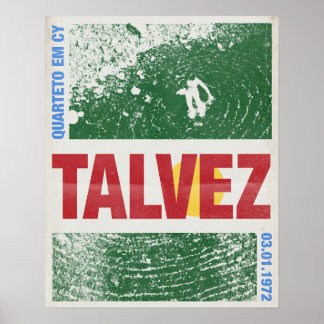 Talvez par Quarteto Em Cy Poster