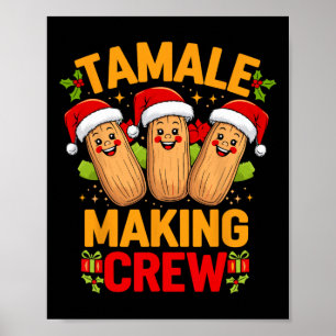 Tamale maakt bemanningsseizoen grappig Mexicaanse Poster