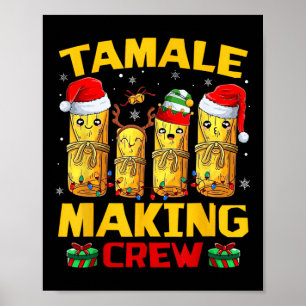 Tamale maakt crew Tamale seizoen grappig Mexicaans Poster