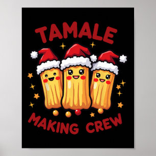 Tamale Making Crew Tamale Seizoen Grappig Mexicaan Poster