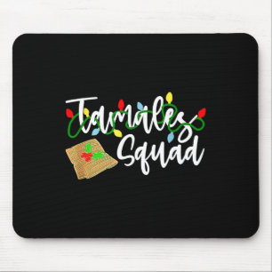 Tamales Squad Tamales Crew Fun Christmas Muismat