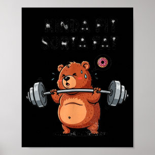 Tamelijk Fit Enigszins Vet Grappig Gym Lichaam Pos Poster