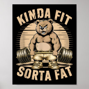 Tamelijk Fit Enigszins Vet - Grappige Gym Beer Gew Poster
