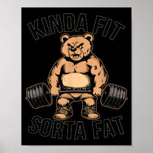 Tamelijk Fit Enigszins Vet - Grappige Gymbeer Gewi Poster