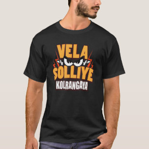 Tamil Kantoor Work Colleague Velai T-shirt