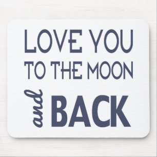 T'amour Jusqu'à la Lune et Retour Tapis de Souris