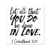 Tampon Auto-encreur Amour en action - 1 Corinthiens 16:14 Inspirationa (Design)