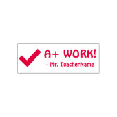 Tampon Auto-encreur Amusant "A+ WORK !" + Nom de l'instructeur Timbre  (Design)