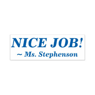 Tampon Auto-encreur Amusant "JOB NICE !" + Nom de l'éducateur Timbre e