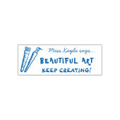 Tampon Auto-encreur Art Teacher Beautiful Keep Creating Praise Stamp (Design)