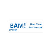 Tampon Auto-encreur BAM ! Daar a dit stempel. // Standius Stempels (Design)