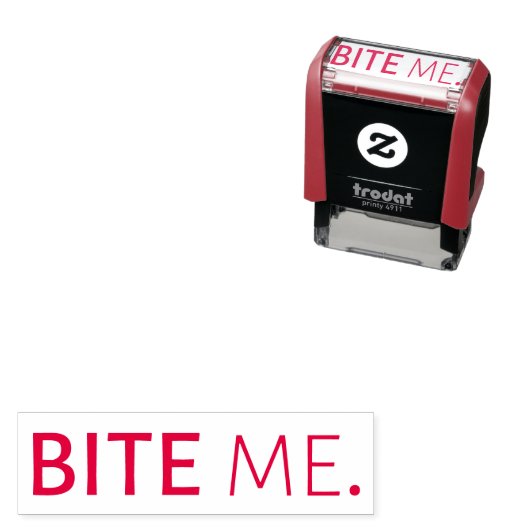 Tampon Auto-encreur BITE MOI. Sarcastique disant passif agressif note (En situation)