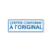 Tampon Auto-encreur CERTIFIÉ CONFORME A l'ORIGINAL (Design)