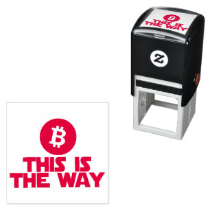 Tampon Auto-encreur C'EST LA FAÇON DONT BITCOIN auto-encre en caoutcho