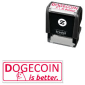 TAMPON AUTO-ENCREUR DOGECOIN IS BETTER STAMP, (En situation)