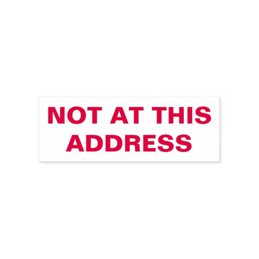 Tampon Auto-encreur Effacer la notification 'Not At this Address' (Design)