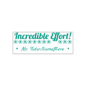 Tampon Auto-encreur "Effort incroyable !" Timbre en caoutchouc (Design)