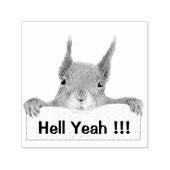 Tampon Auto-encreur Enfer Ouais Amusant Écureuil (Design)