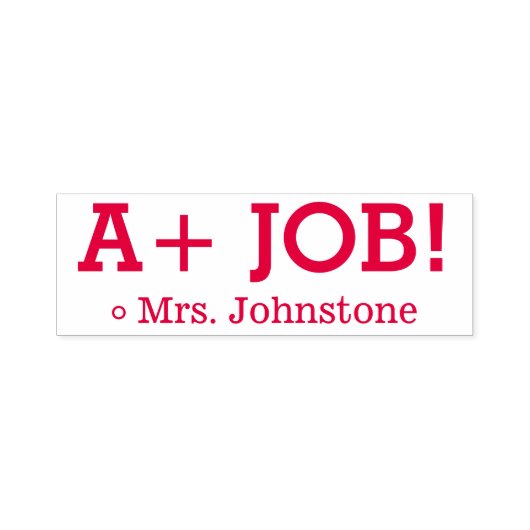 Tampon Auto-encreur Fun "A+ JOB !" Remerciements Timbre en caoutchouc (Design)