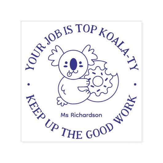 Tampon Auto-encreur Funny Koala Pun Bon Travail Enseignant Encourageme (Design)