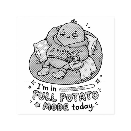 Tampon Auto-encreur I’m in full potato mode today| Couch Potato Potato (Design)