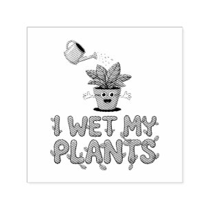 Tampon Auto-encreur I Wet My Plantes - Drôle Jardinage Design
