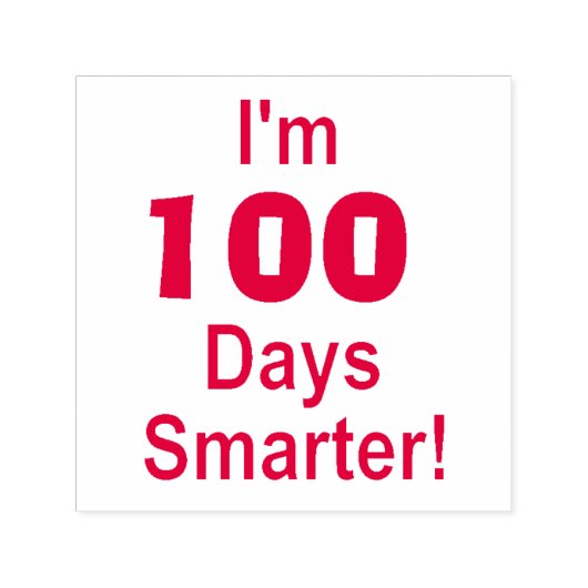 Tampon Auto-encreur "Je suis 100 jours plus intelligent !" Tampon auto (Design)