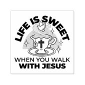 Tampon Auto-encreur La vie est douce avec Jésus - Christian Faith Tea  (Design)
