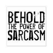Tampon Auto-encreur Le pouvoir du sarcasme (Design)
