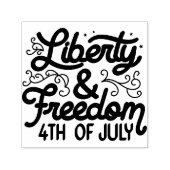 Tampon Auto-encreur Le timbre "Liberty & Freedom 4 juillet" (Design)