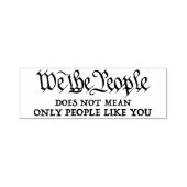 Tampon Auto-encreur Nous Le Peuple - Et Pas Seulement Vous Cachez (Design)