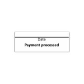 Tampon Auto-encreur Payment Processed with Line for Date (Design)