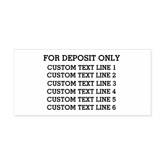 Tampon Auto-encreur Personnalisé pour le dépôt seulement 6 lignes de t (Design)