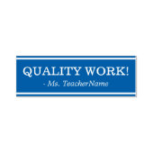 Tampon Auto-encreur "QUALITÉ AU TRAVAIL !" Témoignage de l'enseignant (Design)