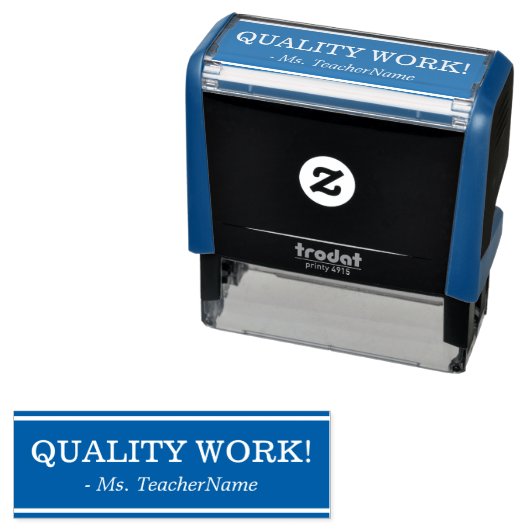 Tampon Auto-encreur "QUALITÉ AU TRAVAIL !" Témoignage de l'enseignant  (En situation)