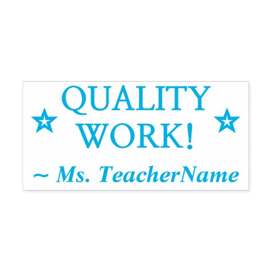 Tampon Auto-encreur "QUALITÉ DU TRAVAIL !" + Nom de l'enseignant Timbr (Design)