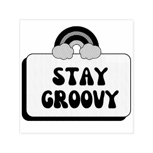 Tampon Auto-encreur Restez Groovy (Design)