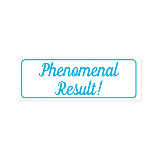 Tampon Auto-encreur "Résultat phénoménal !" Timbre en caoutchouc Tutor (Design)