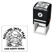 Tampon Auto-encreur Rouler En Mai Comme De Joyeux Pups - Mignonne Chie (En situation)