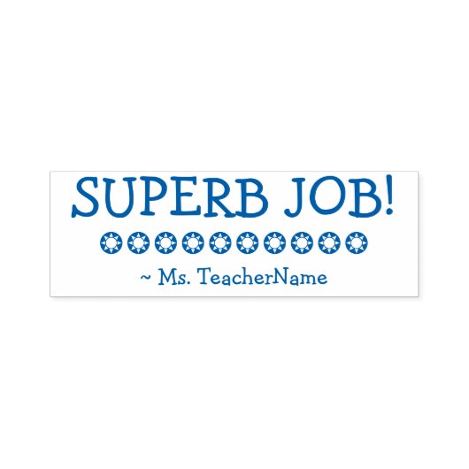 Tampon Auto-encreur "SUPERBE TRAVAIL !" Timbre en caoutchouc Tutor (Design)