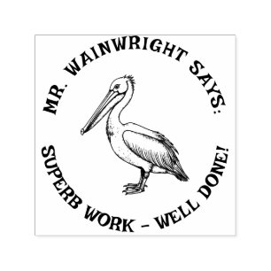 Tampon Auto-encreur Teacher Personnalisé Pelican Stamp Cute "Superbe t