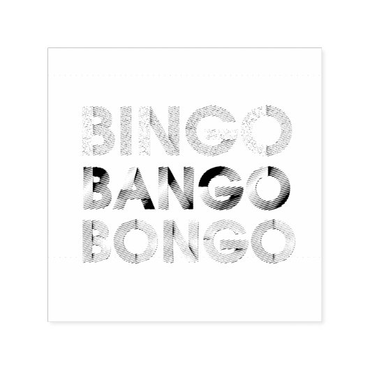 Tampon Auto-encreur TEE Bingo Bango Bongo (Design)