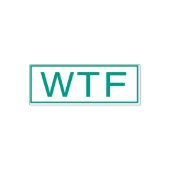 Tampon Auto-encreur WTF Mème amusant Simple Typographie Mal Humoristiq (Design)