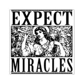 Tampon en caoutchouc monté Expect Miracles 2,5" (Impression)