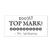 Tampons Encreurs "100%! TOP MARK !" + Nom de l'enseignant de l'écol (Impression)