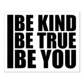 Tampons Encreurs Be Kind Be True Be You Inspirational Love Quote (Impression)